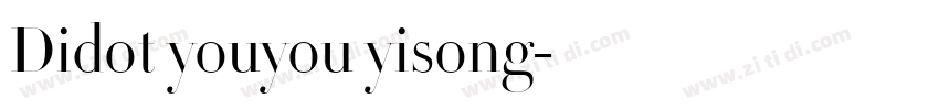 Didot youyou yisong字体转换